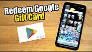 How to REDEEM Google Play Gift Card on Android Phone or Tablet (Easy Method)