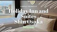 Holiday Inn and Suites Shin Osaka | IHG Hotels | Osaka Japan