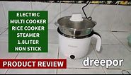 DREEPOR 1.8L Non stick Electric Multi Cooker Rice cooker Steamer Product Review Lazada Shopee