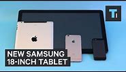 New Samsung 18-inch tablet