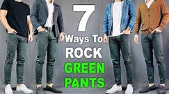 7 Ways To ROCK Green pants | Outfit Ideas For Men