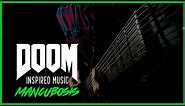 Mancubosis | Doom Eternal Inspired Music