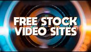 Top 5 Best FREE STOCK VIDEO Footage Websites