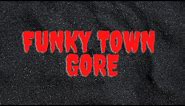 FUNKYTOWN GORE | THE WORST CARTEL VIDEO ON THE INTERNET