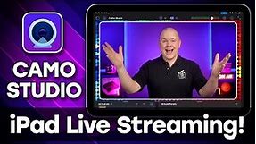 Live Streaming from iPad with External Cameras! - CAMO STUDIO tutorial