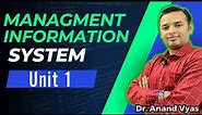 Management Information System | MIS meaning | Unit 1 | BBA | MBA 2 Sem