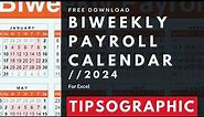 [FREE] Biweekly Payroll Calendar Excel - 2024