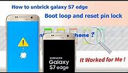 How to Fix Samsung S7 Edge boot loop or stuck boot logo step by step