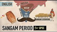 Sangam Age in South India History | Sangam Literature in English | Ancient History for UPSC