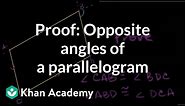 Proof: Opposite angles of parallelogram congruent | Quadrilaterals | Geometry | Khan Academy