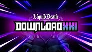 Liquid Death presents Download Festival 2024