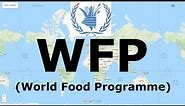 World Food Programme (WFP) | International Organization | @narviacademy