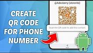 How to Create QR Code for A Phone Number on Samsung Phone
