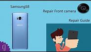 Samsung Galaxy S8 Plus Front camera Repair Guide