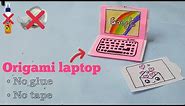 Origami Laptop || Paper laptop making without glue || Laptop With Paper || paper crafts ideas