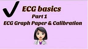 Everything you need to know about ECG Graph Paper | ECG Basics Part 1