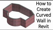 How to Create Curved Wall in Revit