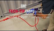 Rope Series: Passing a Knot through the MPD using the Load Release Strap | TECH TIP | CMC