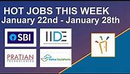Freshersworld Hot Jobs Of The Week-(Jan 22nd–Jan 28th) – SBI, Pratian, IIDE, Yotta Techports