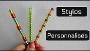 PERSONNALISE TON STYLO ! Tuto Simple et Rapide