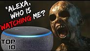 Top 10 Horrifying Things You Should NEVER Ask Alexa