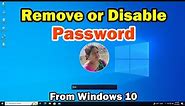 How to Remove or Disable Password From Windows 10 PC or Laptop