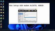 Configuration of USB Modem ALCATEL X602D