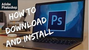 Adobe Photoshop Download | How to Download and Install Adobe Photoshop on any Windows or Laptop?