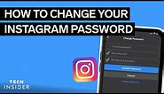 How To Change Your Instagram Password