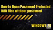 How to Open Password Protected RAR or ZIP File without Password in Windows