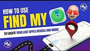 How to Find a lost iPhone or other lost Devices by using Apple's Find My App