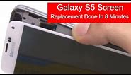 How To Replace Galaxy S5 Screen in 8 Minutes
