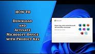 How to Download and Activate Microsoft Office with Product Key