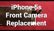 IPhone 5s Front Camera Replacement How To Change