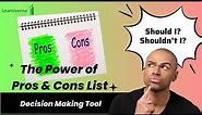 Power of Pros & Cons List: Your Decision-Making Tool | Personal Development