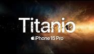 iPhone 15 Pro | Titanio | Apple