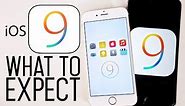iOS 9 - New Features To Expect