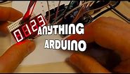 Arduino and the 4 digit 7 segment led display - Anything Arduino Ep 21