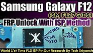 Samsung Galaxy F12 Frp Unlock | World 1'st Exynos 850 ISP Pin Research | SM-F127G Just 1 Click FRP ✅