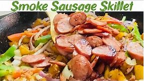 20 Minute Smoked Sausage, Potatoes, Onion, Bell Pepper [Skillet Recipe]