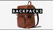 The Best Men's Backpacks & Rucksacks - Men's Essential Accessories - Leather, Pleather, Nylon