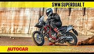 SWM Superdual T | First Ride Review | Autocar India