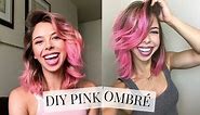 DIY Pink Ombré