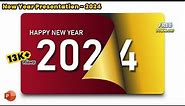 60.New Year Presentation | New year 2024 Presentation | Happy New Year 2024