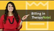 Billing in TherapyNotes®