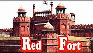 Red Fort | Delhi | Lal Qila | UNESCO World Heritage Site