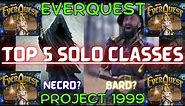 Top 5 BEST SOLO CLASSES in EverQuest ranked 1-5 Project 1999 EQ p99 / What is the best solo class?