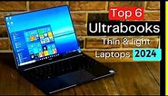Top 6 Best Ultrabooks 2024 | Best thin & light laptops 2024