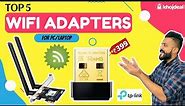 🔥 Best Wifi Adapter For PC In India 2022 🔥 Top 5 Wifi Dongle For PC 🔥 TP-LINK, Zebronics...🔥