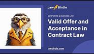 Valid Offer and Acceptance in Contract Law - Essay Example